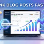 How to Rank New Blog Posts Faster
